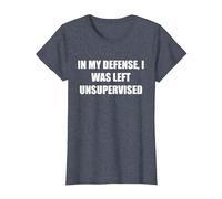 pour ma défense, J'Ai été laissé sans Surveillance T-Shirt, Femme, Bleu Chiné, XL