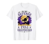 pour ma défense, la Lune était Pleine et Je suis restée sans Surveillance T-Shirt