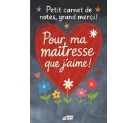 Pour ma Maîtresse que J'aime, Joyeux Noël !: Gros Carnet de Notes avec 200 Pages Lignées | Cadeau pour Offrir à sa Maîtresse en Fin d'Année Scolaire