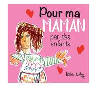 Pour Ma Maman Par Des Enfants