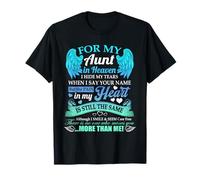 pour ma Tante au Paradis, Je Cache Mes Larmes, à Qui tu manques T-Shirt