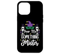 pour Me Something Mister Mardi Gras Party Funny Drinking Coque pour iPhone 12 Pro Max