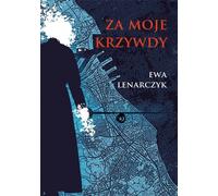 Pour mes torts - Ewa Lenarczyk (Buch auf Polnisch)
