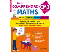Pour mieux comprendre les maths CM1: 9-10 ans