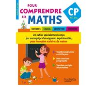 Pour mieux comprendre les maths CP: 6-7 ans