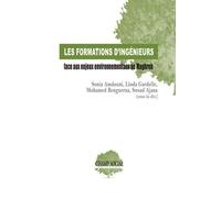 Pour Mieux Former Les Ingénieurs Face Aux Enjeux Environnementaux Au Maghreb - 2 Volumes : Les Formations D'ingénieurs Face Aux Enjeux Environnementaux Au Maghreb - Livret Riime De...