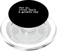 Pour moi, chaque jour est un jour de glace Funny Gelato Dessert PopSockets PopGrip pour MagSafe