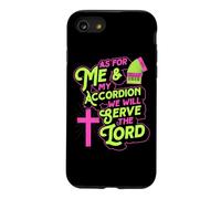 pour Moi et Mon accordéon, Nous servirons Le Seigneur chrétien Coque pour iPhone SE (2020) / 7/8