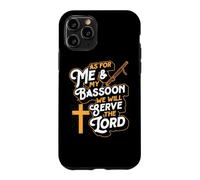 pour Moi et Mon basson, Nous servirons Le Seigneur Coque pour iPhone 11 Pro