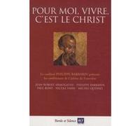 Pour moi vivre - conf de careme lyon 2009 Mgr barbarin (Auteur)