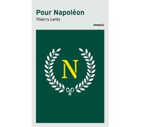 Pour Napoléon - Thierry Lentz - Perrin - Poche - Essai
