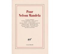 Collectif – Pour Nelson Mandela – Anthologie – Broché – Gallimard