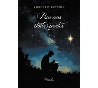 Pour nos étoiles poètes - Corentin Lutanie - Baudelaire - broché - Poésie