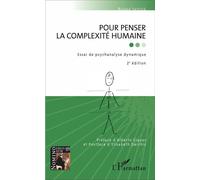 Pour penser la complexité humaine 2e édition - Roland Sefcick - L'harmattan - broché - Essai