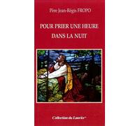 Pour prier une heure dans la nuit