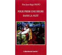 Pour prier une heure dans la nuit