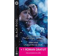 Pour protéger son bébé - Le labyrinthe du doute - Sous ma protection