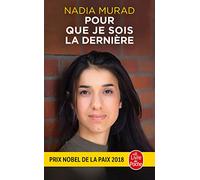 Pour que je sois la dernière