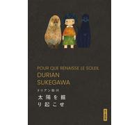 Pour que renaisse le soleil - Durian Sukegawa - Hauteville - broché - Roman