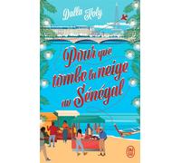 Pour que tombe la neige au Sénégal - Dalla Koly - J'ai Lu - ebook (ePub) - Roman