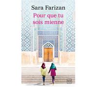 Sara Farizan – Pour que tu sois mienne – Milady