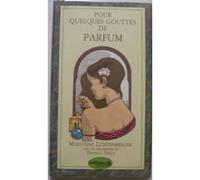 Pour Quelques Gouttes De Parfum