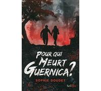 Pour qui meurt Guernica ?