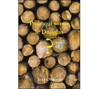 Pour qui sonne le Douglas ? - Jules Vipaldo - Dernier Telegramme - broché - Poésie