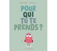 Pour qui tu te prends ?
