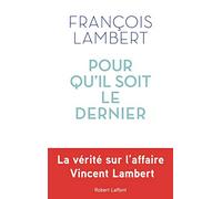 Pour qu'il soit le dernier