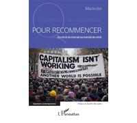 Pour recommencer Du récit du travail au travail du récit - Mario Sei - L'harmattan - broché - Essai
