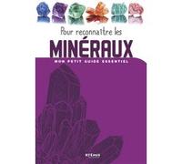 Collectif – Pour reconnaître les Minéraux – broché