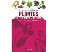 Collectif – Pour reconnaître les plantes sauvages comestibles – Broché