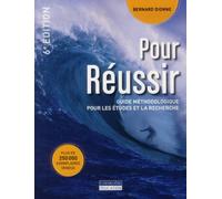 Pour réussir - Guide méthodologique pour les études et la recherche