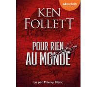Pour rien au monde Livre audio 3 CD MP3 - Jean-Daniel Brèque - Audiolib - Texte lu (CD) - Textes lus CD