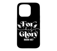 pour Sa Gloire - Ésaïe 43:7 - Message Spirituel Coque pour iPhone 15 Pro