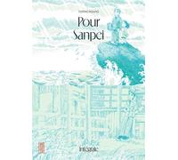 Pour Sanpei - intégrale - Fumiyo Kouno - Kana Eds - broché - Manga