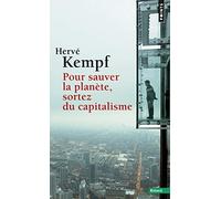 Pour sauver la planète, sortez du capitalisme