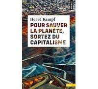 Pour sauver la planète, sortez du capitalisme