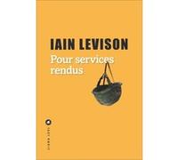 Pour services rendus Iain Levison (Auteur)