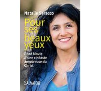 Pour ses beaux yeux