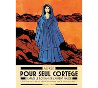 Pour seul cortège, d'après Laurent Gaudé