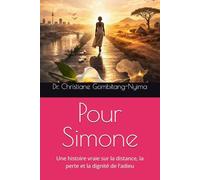 Pour Simone: Entre distance, perte et dignité de l’adieu