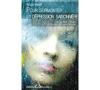 Pour surmonter la dépression saisonnière