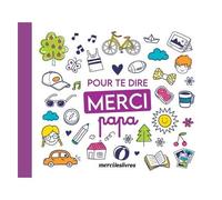 Pour Te Dire Merci Papa