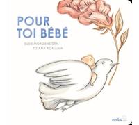 Pour toi bébé !: Bienvenue au monde-Edition cartonnée