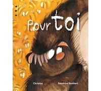 Pour toi - Christos Ortiz - Points De Suspension - relié - Album jeunesse dès 3 ans