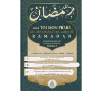 POUR TOI MA SOEUR (VOLUME 2) - GUIDE COMPLET DU MOIS DE RAMADAN