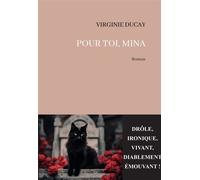Pour toi, Mina - Virginie Ducay - La Part Commune - broché - Roman
