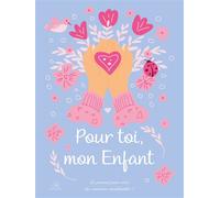 Pour toi, mon enfant - Collectif - Memento - broché - Jeux livres objets